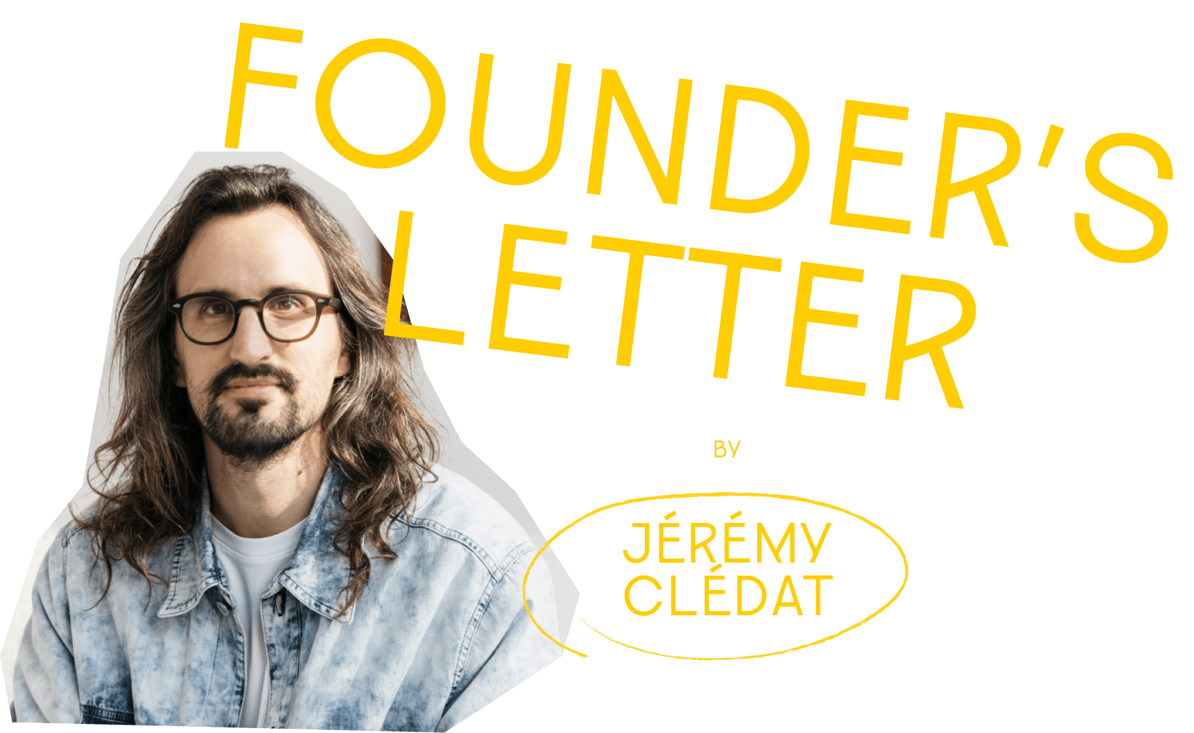 Founder's letter